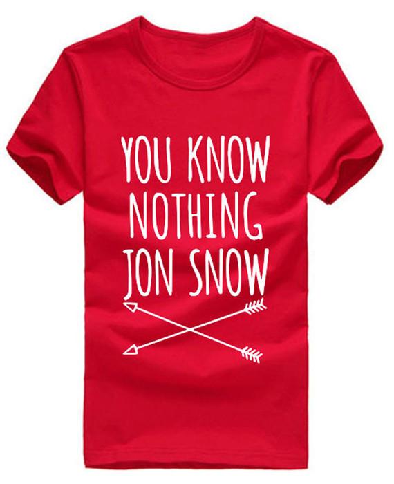 You Know Nothing Jon Snow Printed Letter T shirt